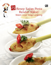 25 Resep Sajian Pesta Rendah Kalori: