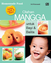 Olahan Mangga untuk Bayi dan Balita