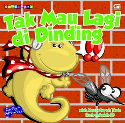 Tak Mau Lagi di Dinding