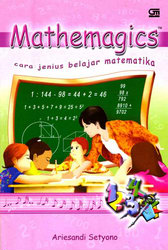 Mathemagics: Cara Jenius Belajar Matematika