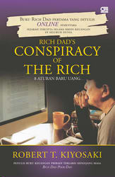 Rich Dad`s Conspiracy of the Rich