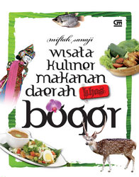 Wisata Kuliner Makanan Daerah Khas Bogor