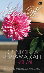 Di Sini Cinta Pertama Kali Bersemi