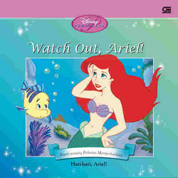 Hati-Hati, Ariel!