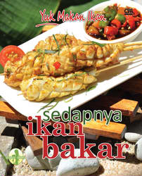 Sedapnya Ikan Bakar