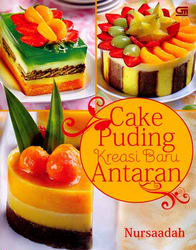 Cake Puding Kreasi Baru Antaran