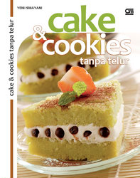 Cake dan Cookies Tanpa Telur