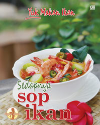 Sedapnya Sop Ikan