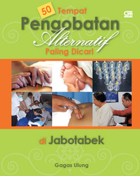 50 Tempat Pengobatan Alternatif Paling Dicari di Jabotabek