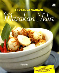 Lezatnya Variasi Masakan Telur