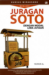 Menjadi Juragan Soto dengan Modal Lima Jutaan