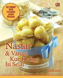 Nastar dan Variasi Kue Kering Isi Selai