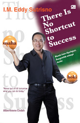 There Is No Shortcut to Success