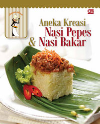 Aneka Kreasi Nasi Pepes dan Nasi Bakar