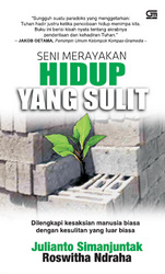 Seni Merayakan Hidup yang Sulit