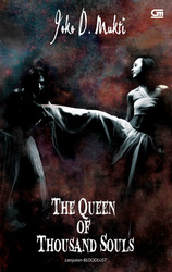 The Queen of a Thousand Souls