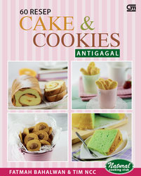 60 Resep Cake dan Cookies Antigagal