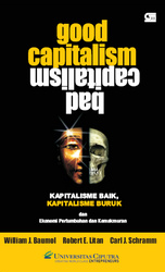 Kapitalisme Baik, Kapitalisme Buruk