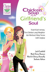 Chicken Soup for  the Girlfriend`s Soul