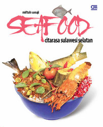 Seafood Citarasa Sulawesi Selatan
