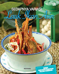 Sedapnya Variasi Lauk Ikan Asin