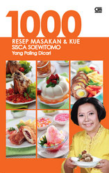 1000 Resep Masakan dan Kue Sisca Soewitomo yang Paling Dicari