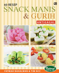 60 Resep Snack Manis dan Gurih Antigagal