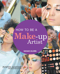 How to be a Make Up Artist