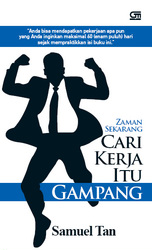 Zaman Sekarang Cari Kerja itu Gampang