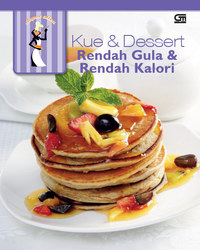 Kue dan Dessert Rendah Gula dan Rendah Kalori