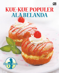 Kue-Kue Populer ala Belanda