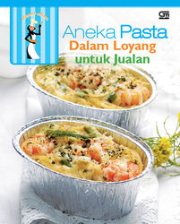 Aneka Pasta dalam Loyang untuk Jualan