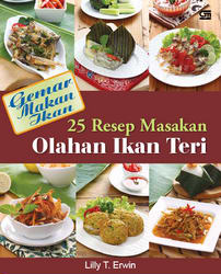 25 Resep Masakan Olahan Ikan Teri