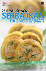 25 Resep Snack Serba Ikan Paling Diminati