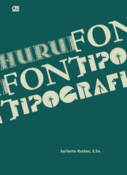 Huruf, Font dan Tipografi