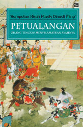 Petualangan Zhang Tingxiu Menyelamatkan Ayahnya