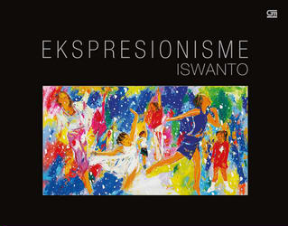 Ekspresionisme Iswanto
