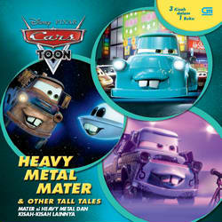 Cars: Mater si Heavy Metal dan Kisah-Kisah Lainnya