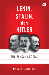 Lenin, Stalin, dan Hitler: Era Bencana Sosial