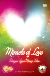 Miracle of Love: Dengan Lupus Menuju Tuhan (Bonus CD)