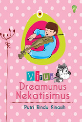 Putri`s Diary: Virus Dreamunus Nekatisimus
