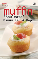 Muffin `Soulmate` Minum Teh dan Kopi