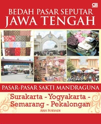Bedah Pasar Seputar Jawa Tengah