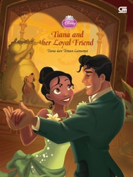 Disney Princess: Tiana dan Teman Lamanya
