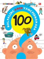 Edutivity: 100 hal Paling Aneh Yang Pernah Ada