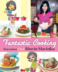 Fantastic Cooking Bersama Chef Rinrin Marinka
