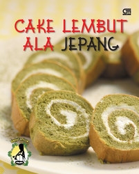 Cake Lembut ala Jepang