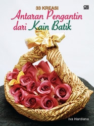 33 Kreasi Antaran Pengantin dari Kain Batikrn