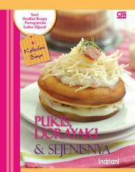 Seri Usaha Boga Penganan Laku Dijual: Pukis, Dorayaki, dan Sejenisnya