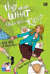 TeenLit: Ada Apa di Balik Kilt?